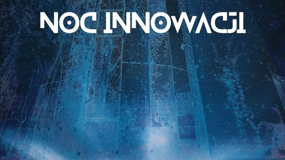 plakat Nocy Innowacji