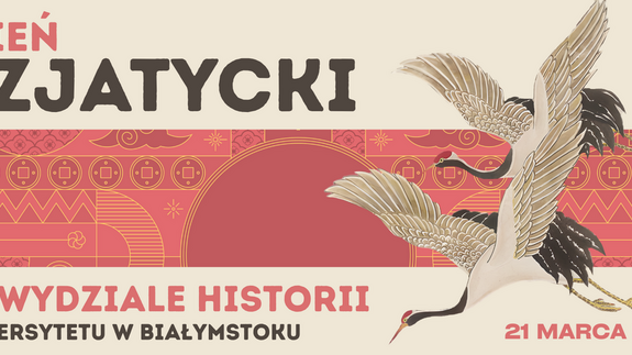 Dzień Azjatycki na Wydziale Historii