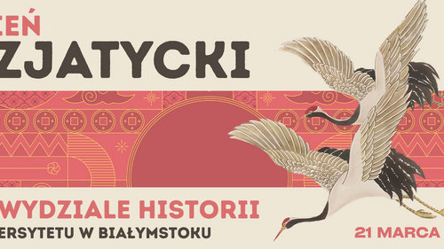 Dzień Azjatycki na Wydziale Historii