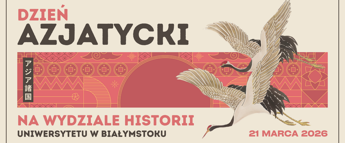 Dzień Azjatycki na Wydziale Historii
